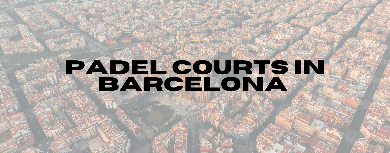 You are currently viewing Padel Courts in Barcelona